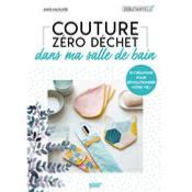 Couture zéro déchet dans la salle de bain