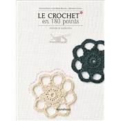 Le crochet en 180 points - méthode et applications