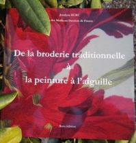 De la broderie traditionnelle à la peinture à l'aiguille