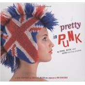 Pretty in Punk - 25 punk, rock and goth knitting projects