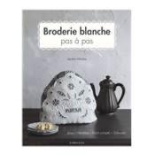 Livre broderie blanche pas à pas 