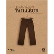 Le pantalon tailleur - Emilie Pouillot-Ferrant